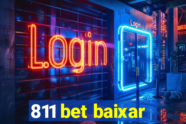 811 bet baixar